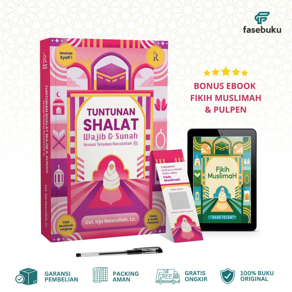 Buku Tuntunan Shalat Wajib & Sunnah Sesuai Tuntunan Rasulullah - Irja Nasrullah - Rene Islam